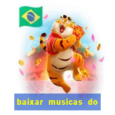 baixar musicas do roberto carlos